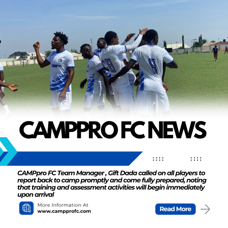 CAMPpro FC Announces Camp Resumption Ahead of 2025 Season